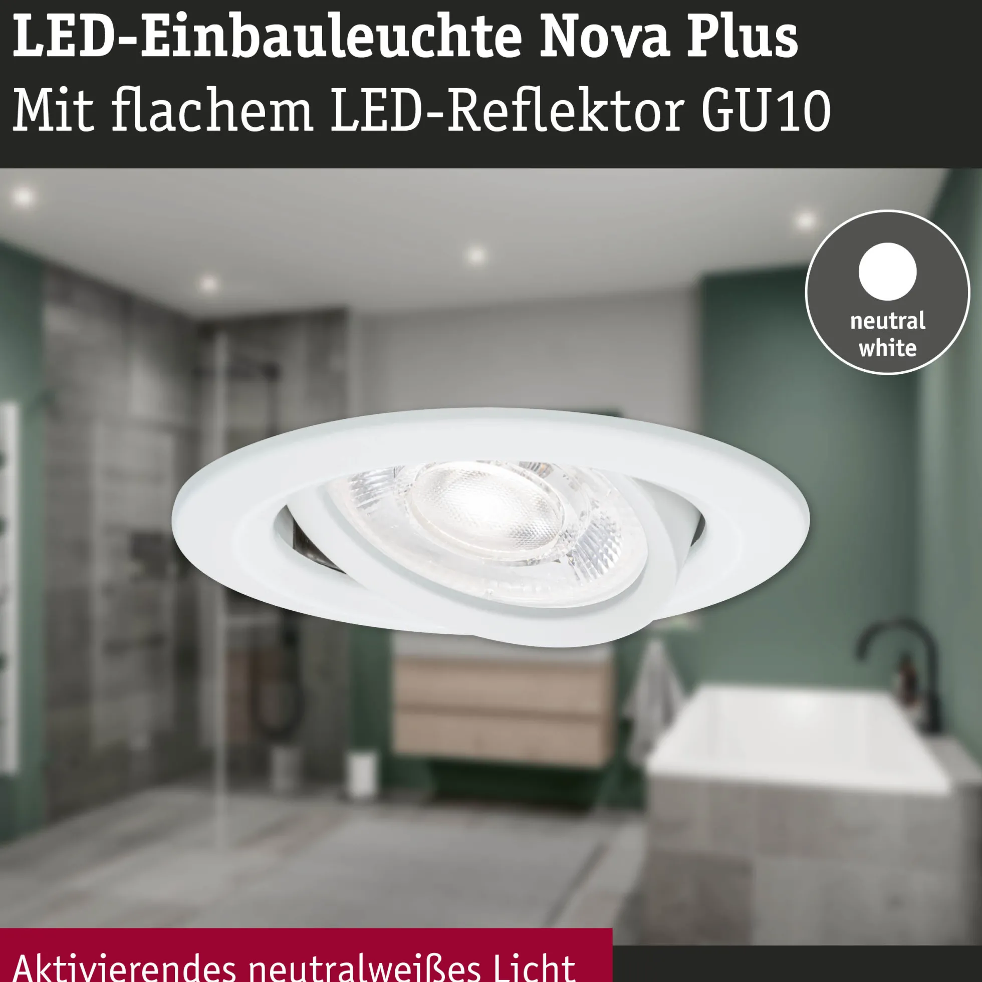 LED Einbauleuchte - Nova Plus GU10 Flat