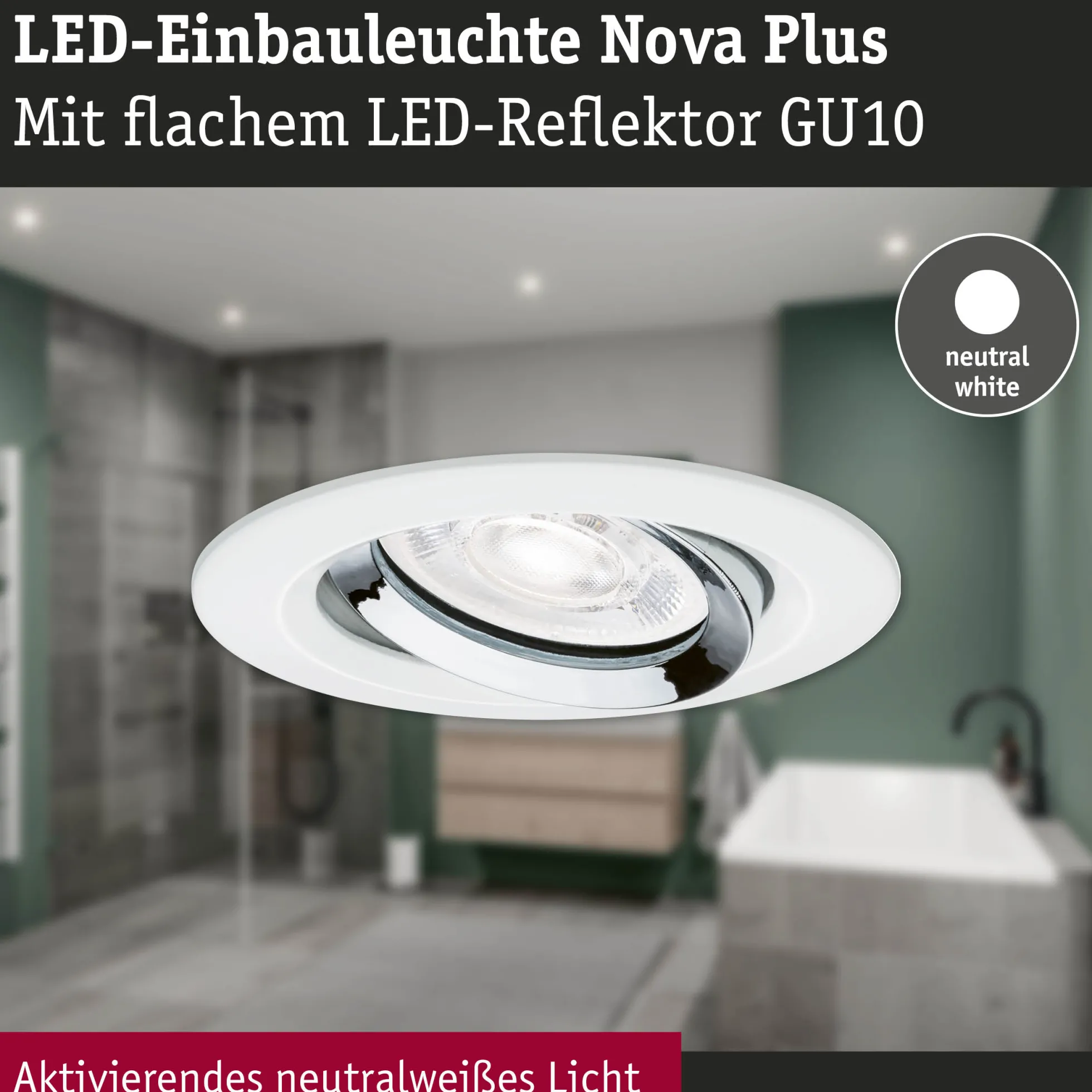LED Einbauleuchte - Nova Plus GU10 Flat