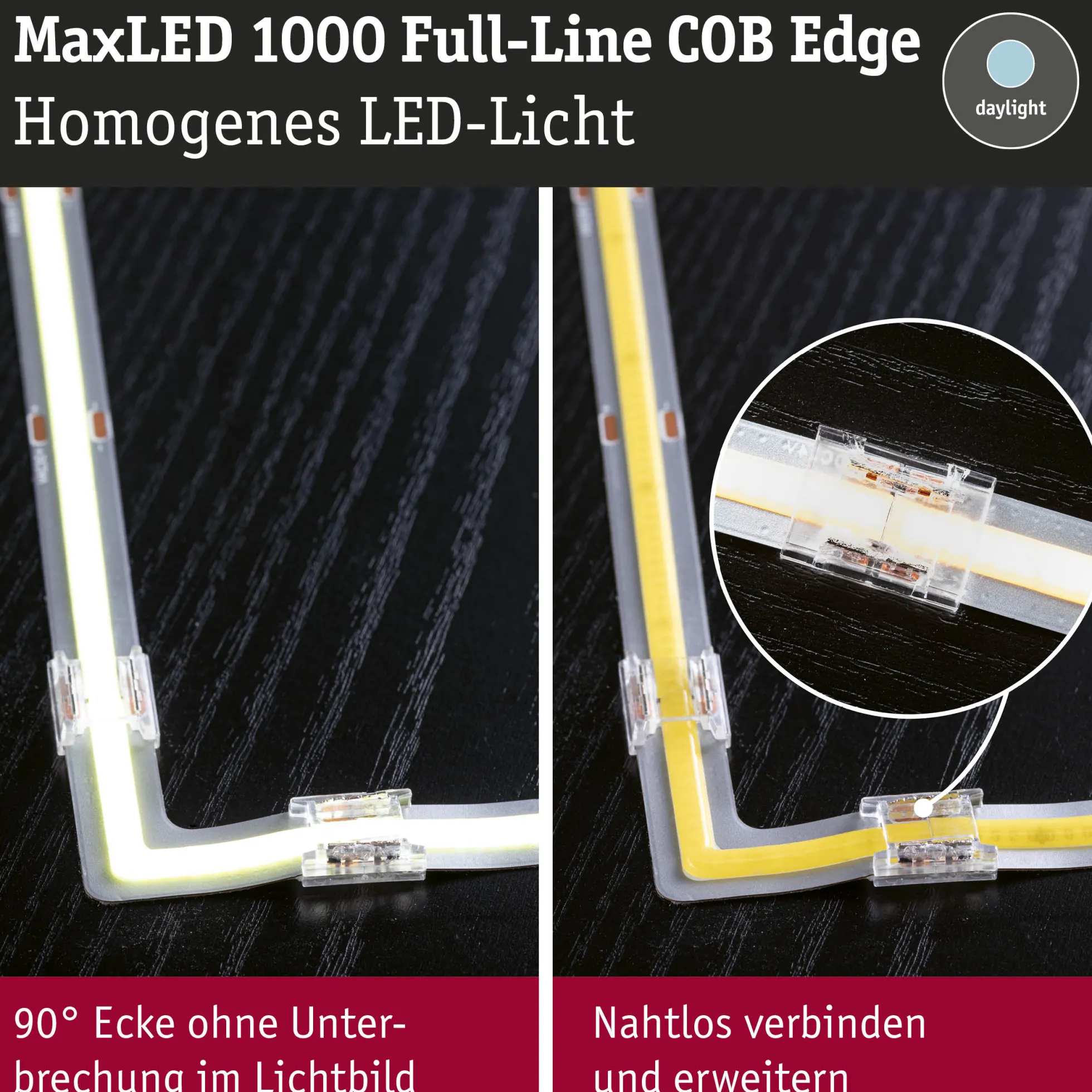 MaxLED 1000 LED Strip - Ecke 90 ° Tageslichtweiß