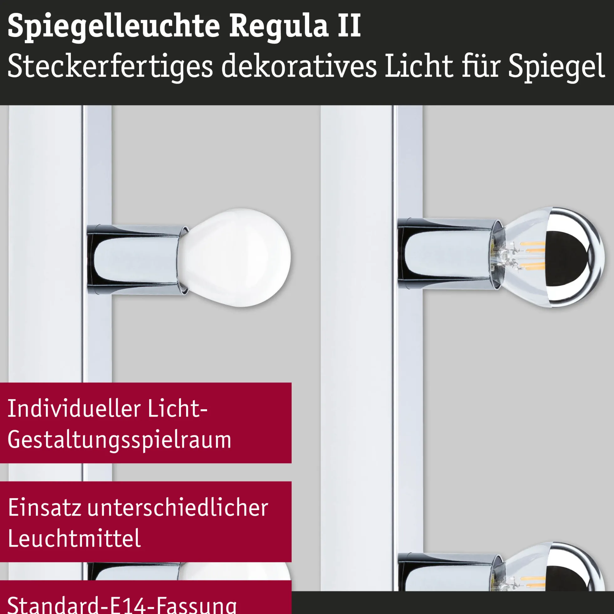 Spiegelleuchte - Regula II