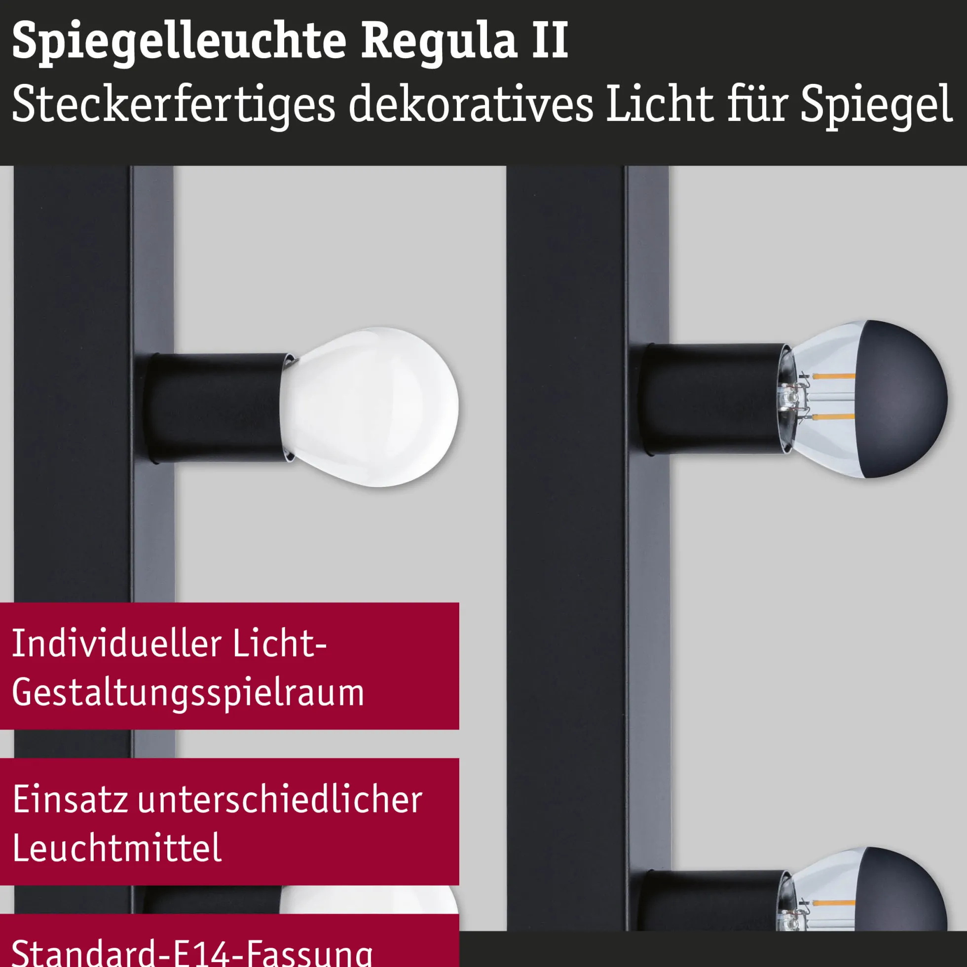 Spiegelleuchte - Regula II